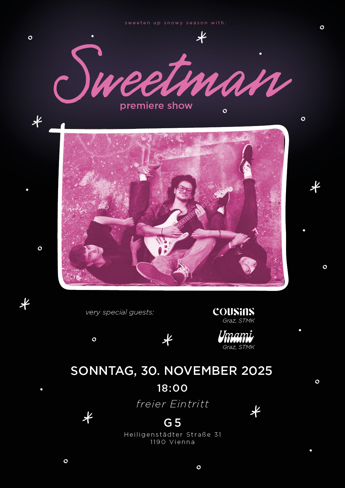 SWEETMAN premiere show! Very special guests: Umami, Cousins – LIVE