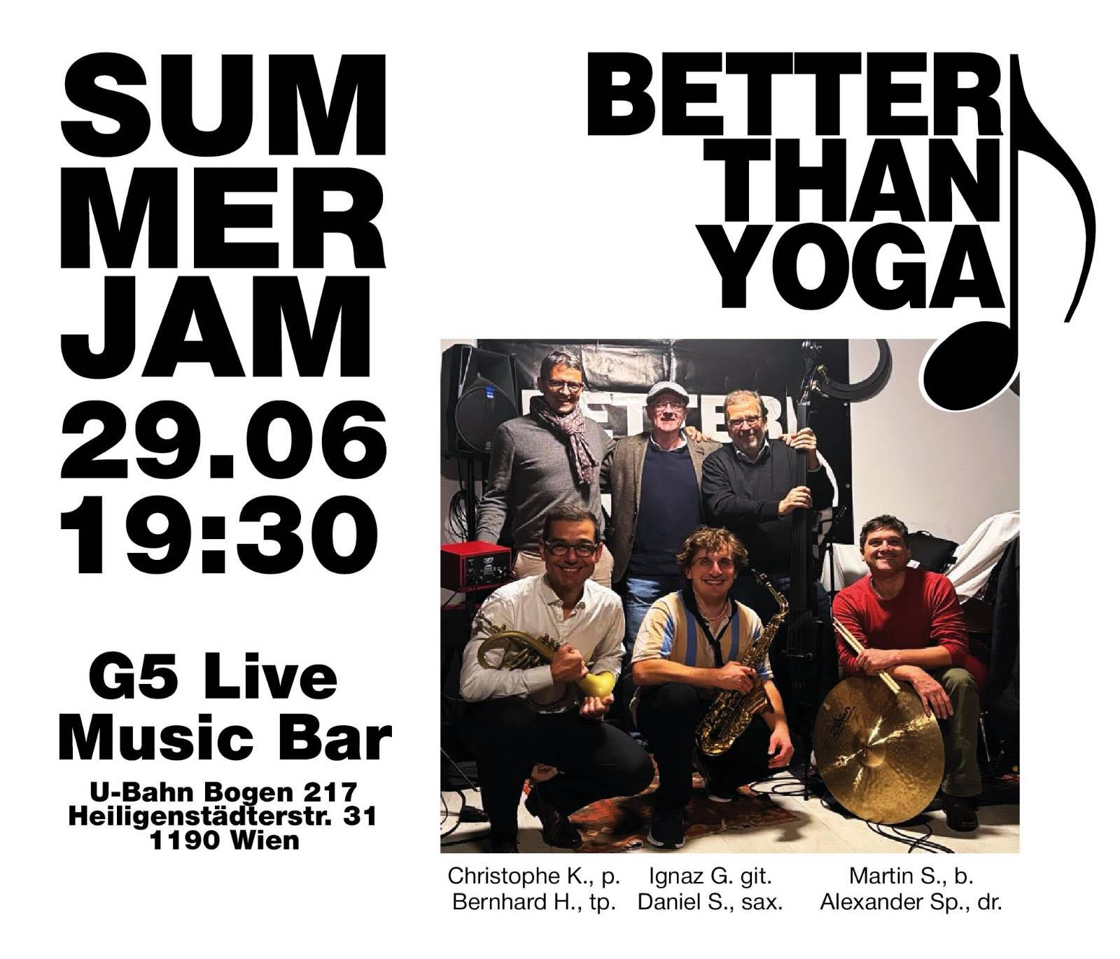 Better than Yoga - LIVE